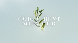 God U bent mijn God  Sela [upl. by Ediva]