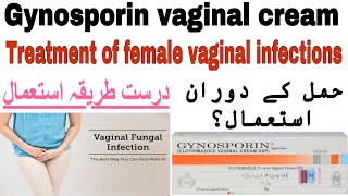 Gynosporin cream  Clotrimazole  Treatment of vaginal fungal infections  How to use in pregnancy [upl. by Nirehtac190]