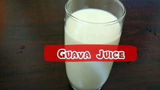 How to make guava juice  fresh juice  Recipe  06 [upl. by Marylee877]