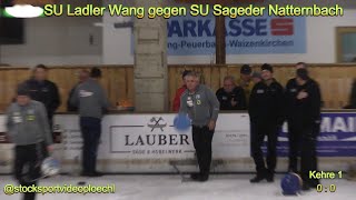 Eiststockeröffnungsturnier Peuerbach SU Ladler Wang gegen Su Sageder Natternbach 1 [upl. by Cosenza]