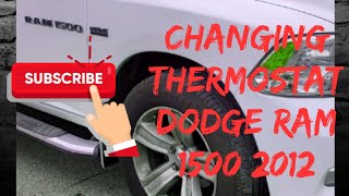 code PO128 Changing Thermostat on my Dodge ram 1500 2012 [upl. by Steele]