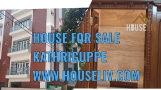 House For Sale In Kathriguppe BSK 3Rd Stage HOUSELIV [upl. by Arotal283]