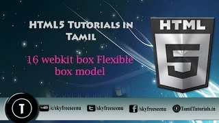 Html 5 Tutorial in Tamil 16 webkit box Flexible box model [upl. by Aeneg]