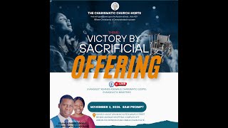 THE CHARISMATIC CHURCH  EVANGELIST KEHINDE ADEWALE  VICTORY BY SACRIFICAL OFFERING  03112024 [upl. by Neeluj]