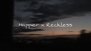 Happier  Olivia Rodrigo x Reckless  Madison Beer  Mashup  TikTok Popular Song  ravenbrixe [upl. by Dahl]