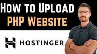 ✅ How To Upload PHP Website in Hostinger Full Guide [upl. by Enilesoj]