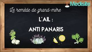 Remède de grandmère face au panaris [upl. by Aldric]