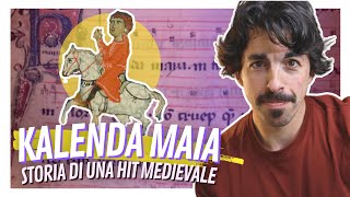 Storia di KALENDA MAYA una fortunata canzone trobadorica Storia della Musica ep 63 [upl. by Sabian]