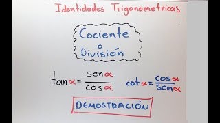 Identidades Trigonométricas de COCIENTE o DIVISION Definicion [upl. by Llevol720]