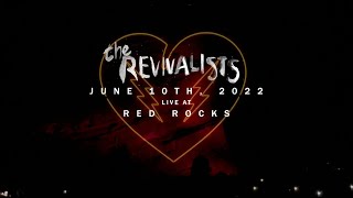 The Revivalists  Live At Red Rocks Amphitheatre 2022 Full Show [upl. by Nosned442]