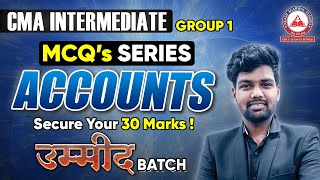 CMA Inter Group 1 Financial Accounting MCQs SERIES  UMEED Batch  AAC [upl. by Elleirad]