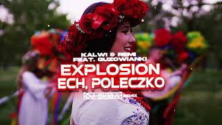 Guzowianki  Explosion Ech poleczko DJ SKIBA REMIX [upl. by Rozele]