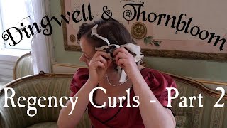 Hair tutorial Regency Curls  part 2 [upl. by Suez442]