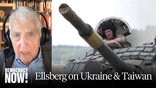 Months Before Death Daniel Ellsberg Warned Crisis over Ukraine amp Taiwan Could Lead to Nuclear War [upl. by Brote]