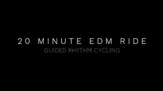 20 Minute Rhythm Cycling Class  EDM Ride [upl. by Lladnik]