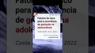 Fatores de risco para a ocorrência de gestação na adolescência [upl. by Aimak]