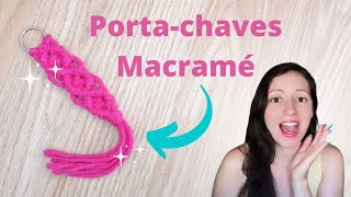 💓 DIY PortaChaves em macramé  Macramé Keychain  Easy [upl. by Kariotta291]