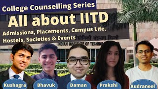 All about IITD  Admissions Cut offs College life Academics Placements  IIT Delhi Review [upl. by Chatterjee]