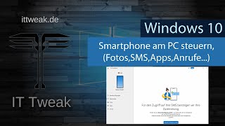 Windows 10  Smartphone mit Windows steuern SMS Fotos telefonieren [upl. by Yentrok]