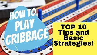 How To Play Cribbage  10 Cribbage Strategy Tips  BONUS VIDEO [upl. by Candi]