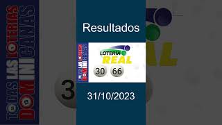 LOTERIA REAL 31102023  TODAS LAS LOTERIAS DOMINICANAS [upl. by Grayce]