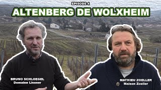 Episode 4  le Grand Cru Altenberg de Wolxheim [upl. by Eronaele]