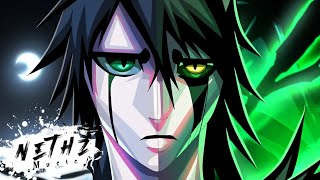 Vazio  Ulquiorra Bleach  Nethz [upl. by Ialokin]