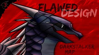 Flawed Design 「Complete Darkstalker MAP」2021 Reedit [upl. by Llewop688]