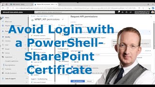 Connect PowerShell to SharePoint with a Certificate [upl. by Eedyah]