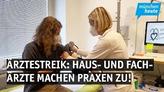 Ärztestreik Haus und Fachärzte machen Praxen zu [upl. by Anauqat]