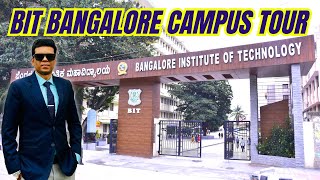 Bangalore Institute of Technology  Full Campus Tour [upl. by Ahtenek64]