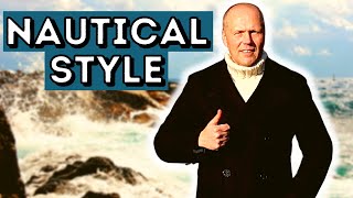 NAUTICAL STYLES FOR MEN  PEA COAT amp ARTHUR BEALE SWEATER [upl. by Fan]