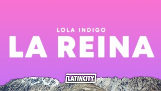 Lola Indigo – LA REINA Letra [upl. by Ybeloc]