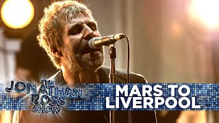 Liam Gallagher amp John Squire  Mars To Liverpool Live  The Jonathan Ross Show [upl. by Naneik617]