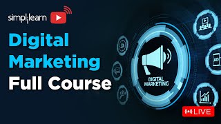 🔥Digital Marketing Full Course  Digital Marketing Training On 🔴LIVE  2024  Simplilearn [upl. by Yesiad451]