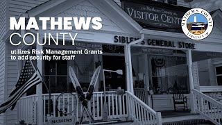 Mathews County utilizes Risk Management Grants to add security for staff [upl. by Rilda387]