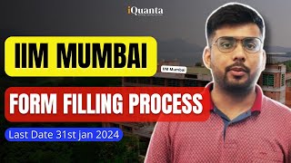 IIM Mumbai form filling process explained [upl. by Berneta]