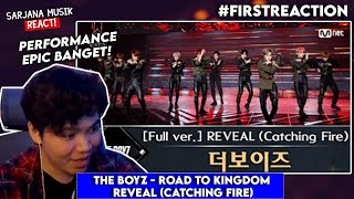 The boyz  Road to Kingdom REVEAL Catching Fire  SARJANA MUSIK REACT [upl. by Karalynn162]