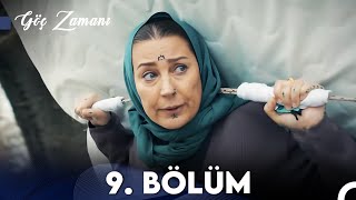 Göç Zamanı 9 Bölüm FULL HD [upl. by Pazia7]