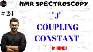 NMR SPECTROSCOPY  24  COUPLING CONSTANT [upl. by Kironde]