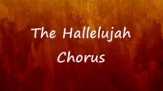 The Hallelujah Chorus Lyrics  Handels Messiah [upl. by Neff]