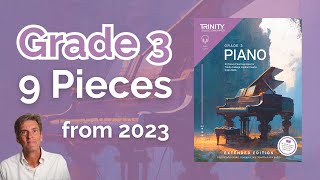 Trinity Grade 3 Piano from 2023 EXTENDED EDITION 9 Pieces [upl. by Claudio]