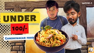 Food Under Rs 100  We Try To EAT ALL🤪 Gandhinagar Best Street Food [upl. by Flavia]