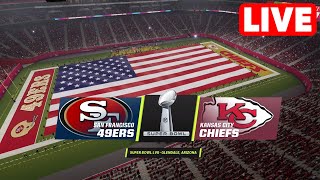 NFL LIVE🔴 San Francisco 49ers vs Kansas City Chiefs  2024 Super Bowl LVIII  11th February NFL 24 [upl. by Ferrand]