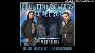 El Ultimo Bolitos Mix 2012  Temerarios  by Sac Dj Ultra Records [upl. by Barrie]