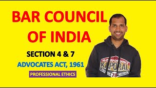 Bar Council of India  Constitution and Functions  The Advocates Act 1961  Professional Ethics [upl. by Ahsinav746]