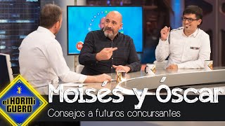 Los consejos de Moisés y Óscar a futuros concursantes de Pasapalabra  El Hormiguero [upl. by Oijimer]