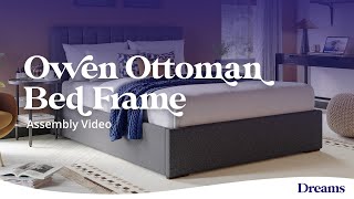 Owen Ottoman Bed Frame  Assembly Video  Dreams Beds [upl. by Mahgirb122]