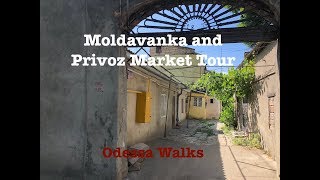 Moldavanka and Privoz Market Tour  Odessa Walks [upl. by Juliann554]