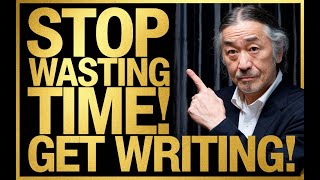 STOP WASTING TIME GET WRITING Writers subliminal [upl. by Enerod]